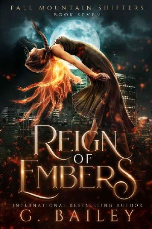 [Fall Mountain Shifters 07] • Reign of Embers